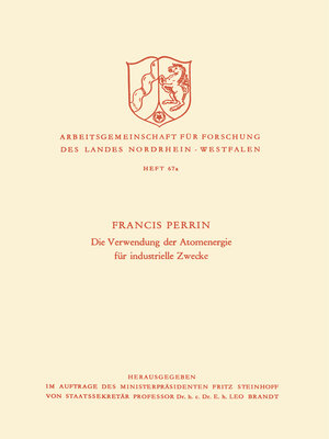 cover image of Die Verwendung der Atomenergie für industrielle Zwecke